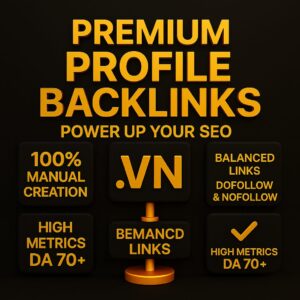 Premium Profile Backlinks for Vietnamese Websites
