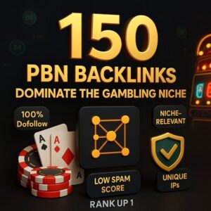 150 Premium PBN Backlinks for Gambling, Casino, and Betting Websites